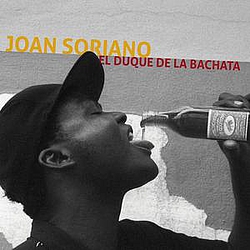 Joan Soriano - El Duque De La Bachata album