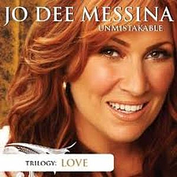 Jo Dee Messina - Unmistakable Love album