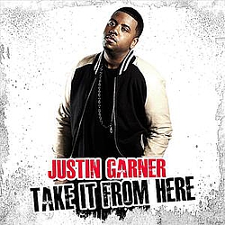Justin Garner - Take It From Here альбом