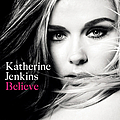 Katherine Jenkins - Believe альбом