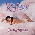Katy Perry - Teenage Dreams album