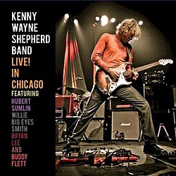 Kenny Wayne Shepherd - Live! In Chicago альбом