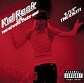 Kid Rock - Live Trucker альбом