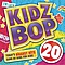 Kidz Bop Kids - Kidz Bop 20 альбом