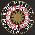 King Missile - Mystical Shit &amp; Fluting On The Hump album