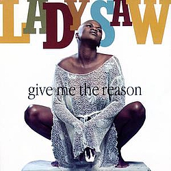 Lady Saw - Give Me the Reason album