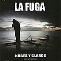 La Fuga - Nubes Y Claros album