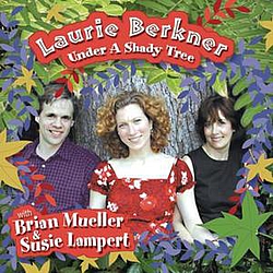 The Laurie Berkner Band - Under A Shady Tree album