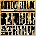 Levon Helm - Ramble At The Ryman album