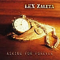Lex Zaleta - Asking For Forever album