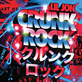 Lil&#039; Jon - Crunk Rock album