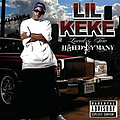 Lil&#039; Keke - LOVED BY FEW, HATED BY MANY album