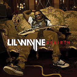 Lil Wayne - Rebirth album