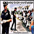 Lucky Boys Confusion - Soapbox Spectacle album
