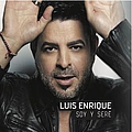 Luis Enrique - Soy Y Sere album