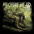 Machine Head - Unto The Locust album