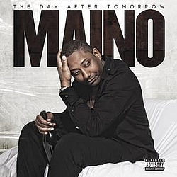 Maino - The Day After Tomorrow альбом