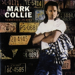 Mark Collie - Tennessee Plates альбом