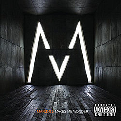 Maroon 5 - Makes Me Wonder album
