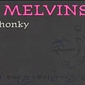 The Melvins - Honky альбом