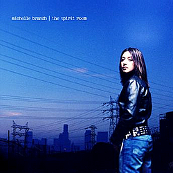 Michelle Branch - Spirit Room альбом