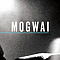 Mogwai - Special Moves album