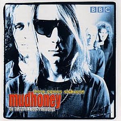 Mudhoney - Here Comes Sickness: Best Of BBC Recordings album