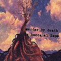 Murder by Death - In Bocca al Lupo album