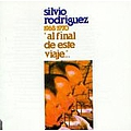 Silvio Rodriguez - Al Final De Este Viaje альбом
