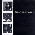 Sleater Kinney - Sleater Kinney альбом