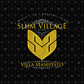 Slum Village - Villa Manifesto альбом