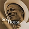 Son House - Original Delta Blues album