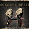 Sons Of Liberty - Brush-Fires of the Mind альбом