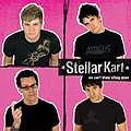 Stellar Kart - We Can&#039;t Stand Sitting Down альбом