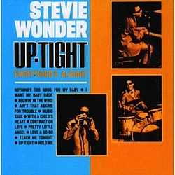 Stevie Wonder - Uptight (Everything&#039;s Alright) альбом