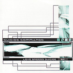 Suicide Commando - Love Breeds Suicide album