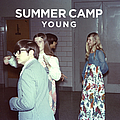 Summer Camp - Young альбом
