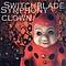 Switchblade Symphony - Clown album
