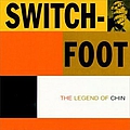 Switchfoot - Legend Of Chin album