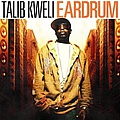 Talib Kweli - Ear Drum альбом