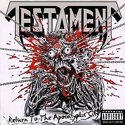 Testament - Return To The Apocalyptic City альбом