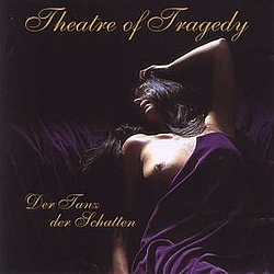 Theatre Of Tragedy - Der Tanz Der Schatten альбом