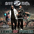Three 6 Mafia - Laws of Power альбом