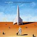 Tom Petty - Highway Companion альбом