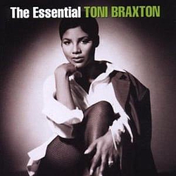 Toni Braxton - Essential Toni Braxton альбом