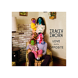 Tracey Thorn - Love &amp; Its Opposite album