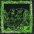 Type O Negative - Origin Of The Feces album