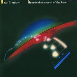 Van Morrison - Inarticulate Speech Of The Heart album