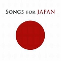 Various Artists - Songs For Japan album