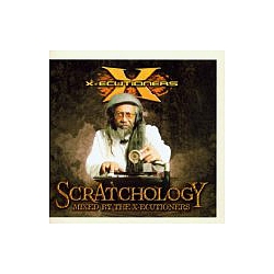 X-Ecutioners - Scratchology album